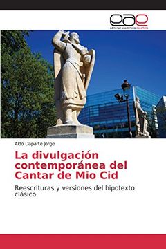 portada La divulgación contemporánea del Cantar de Mio Cid