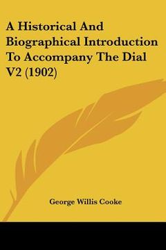 portada a historical and biographical introduction to accompany the dial v2 (1902)