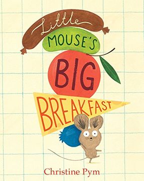 portada Little Mouse's big Breakfast (en Inglés)