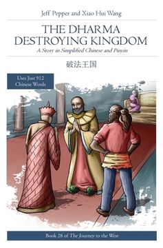portada The Dharma Destroying Kingdom (en Inglés)
