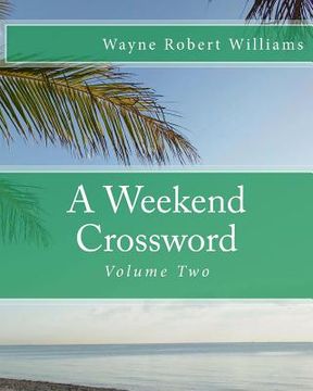 portada A Weekend Crossword Volume Two (en Inglés)