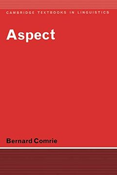 portada Aspect Paperback: An Introduction to the Study of Verbal Aspect and Related Problems (Cambridge Textbooks in Linguistics) (en Inglés)