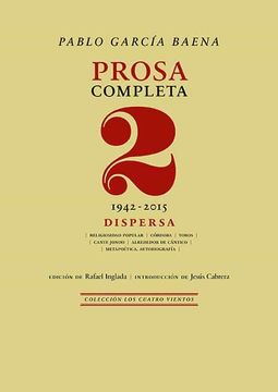 portada Prosa Completa, 2: Dispersa. 1942-2015