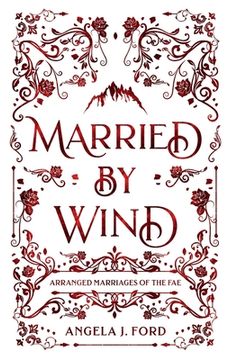 Married by Wind (en Inglés)