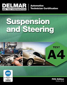portada Ase Test Preparation - a4 Suspension and Steering, 5th ed. (Automobile Certification Series) (en Inglés)