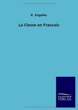 portada La Classe en Francais (German Edition)
