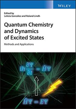 portada Quantum Chemistry and Dynamics of Excited States: Methods and Applications (en Inglés)
