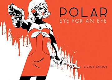 portada Polar Volume 2 eye for an eye (en Inglés)