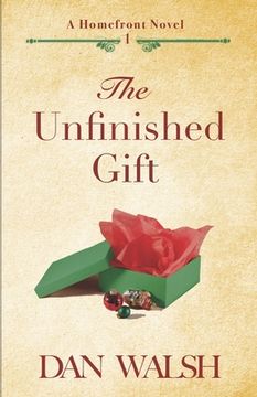 portada The Unfinished Gift (en Inglés)