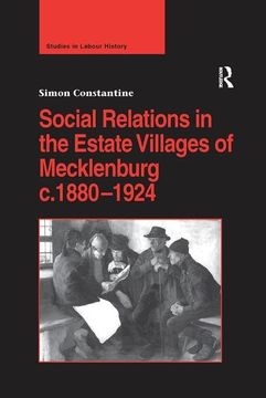 portada Social Relations in the Estate Villages of Mecklenburg C.1880-1924 (en Inglés)