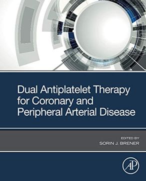portada Dual Antiplatelet Therapy for Coronary and Peripheral Arterial Disease (en Inglés)