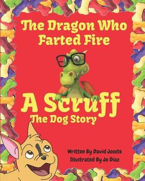 portada The Dragon Who Farted Fire (en Inglés)
