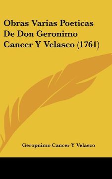 portada Obras Varias Poeticas de don Geronimo Cancer y Velasco (1761)