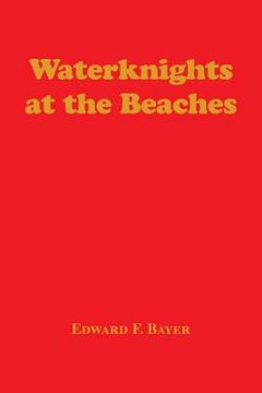 portada Waterknights at the Beaches (en Inglés)