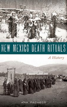 portada New Mexico Death Rituals: A History (in English)