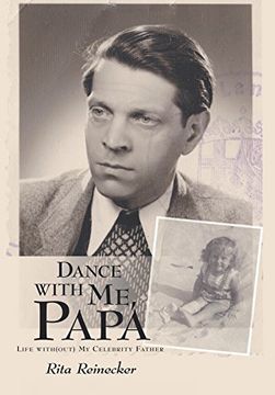 portada Dance With me, Papa: Life With(Out) my Celebrity Father (en Inglés)