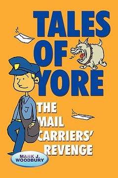 portada tales of yore: the mail carriers' revenge (en Inglés)