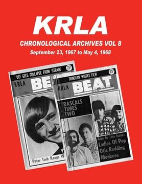 portada KRLA Chronological Archives Vol 8: Sept 23, 1967 to May 4, 1968 (in English)