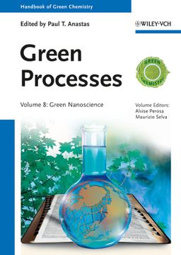 portada Handbook Of Green Chemistry, Volume 8, Green Processes, Green Nanoscience