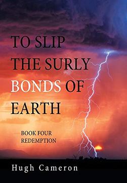 portada To Slip the Surly Bonds of Earth: Book Four Redemption 