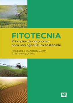 portada Fitotecnia: Principios de agronomía para una agricultura sostenible