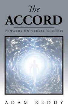 portada The Accord: Towards Universal Oneness (in English)