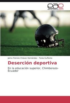 portada Deserción deportiva: En la educación superior, Chimborazo-Ecuador (Spanish Edition)