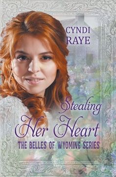 Stealing Her Heart (en Inglés)