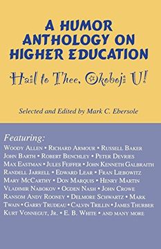 portada Hail to Thee Okoboji u! A Humor Anthology on Higher Education (in English)