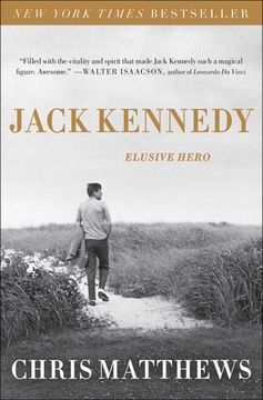 portada Jack Kennedy: Elusive Hero (in English)