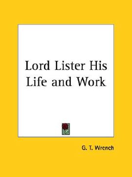 portada lord lister his life and work