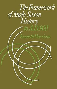 portada The Framework of Anglo-Saxon History Paperback (in English)