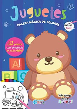 portada Juguetes (Libro de Acuarelas) (Paleta Mágica de Colores) (in Spanish)