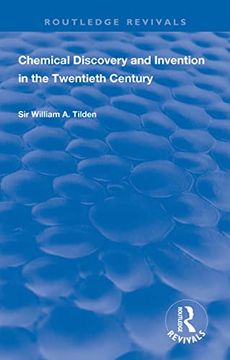 portada Chemical Discovery and Invention in the Twentieth Century (en Inglés)