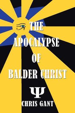 portada The Apocalypse of Balder Christ (en Inglés)