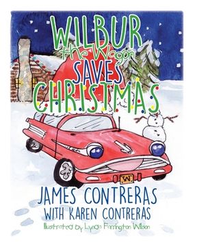 portada Wilbur the Wagon Saves Christmas