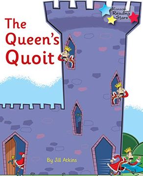 portada The Queen'S Quoit: Phonics Phase 3 (Reading Stars Phonics) (in English)