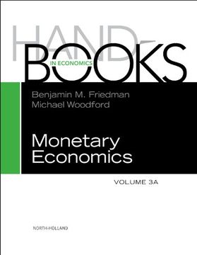 portada Handbook of Monetary Economics 3a, Volume 3a 