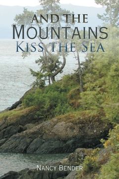 portada And the Mountains Kiss the Sea