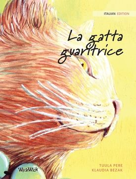 portada La gatta guaritrice: Italian Edition of The Healer Cat (en Italiano)