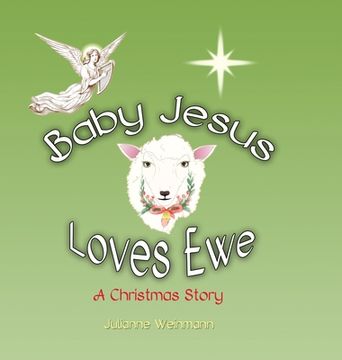 portada Baby Jesus Loves Ewe: A Christmas Story (in English)