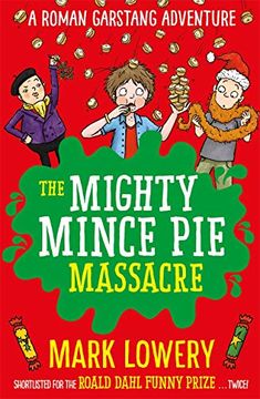 portada The Mighty Mince pie Massacre (a Roman Garstang Disaster) 
