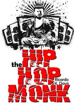 portada The Hip Hop Monk (en Inglés)