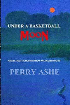 portada Under a Basketball Moon (en Inglés)