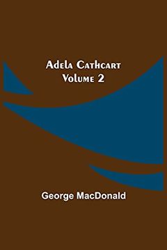 portada Adela Cathcart, Volume 2 (en Inglés)