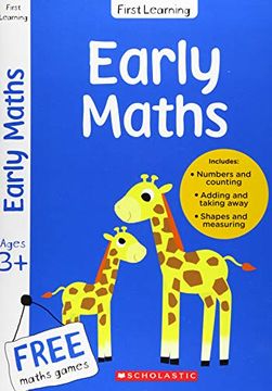 portada Maths Workbook for Ages 3-5: This Preschool Maths Activity Book Includes a Free Counting Game and Rewards Certificate (Scholastic First Learning) (en Inglés)