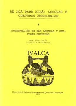 portada Presentación de las Lenguas y Culturas Chibchas (de acá Para Allá: Lenguas y Culturas Amerindias)