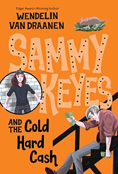portada Sammy Keyes and the Cold Hard Cash 