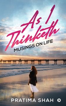 portada As I Thinketh: Musings on Life (in English)