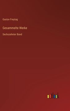portada Gesammelte Werke: Sechszehnter Band (in German)